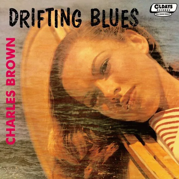 Cover of Charles Brown – Drifting Blues
