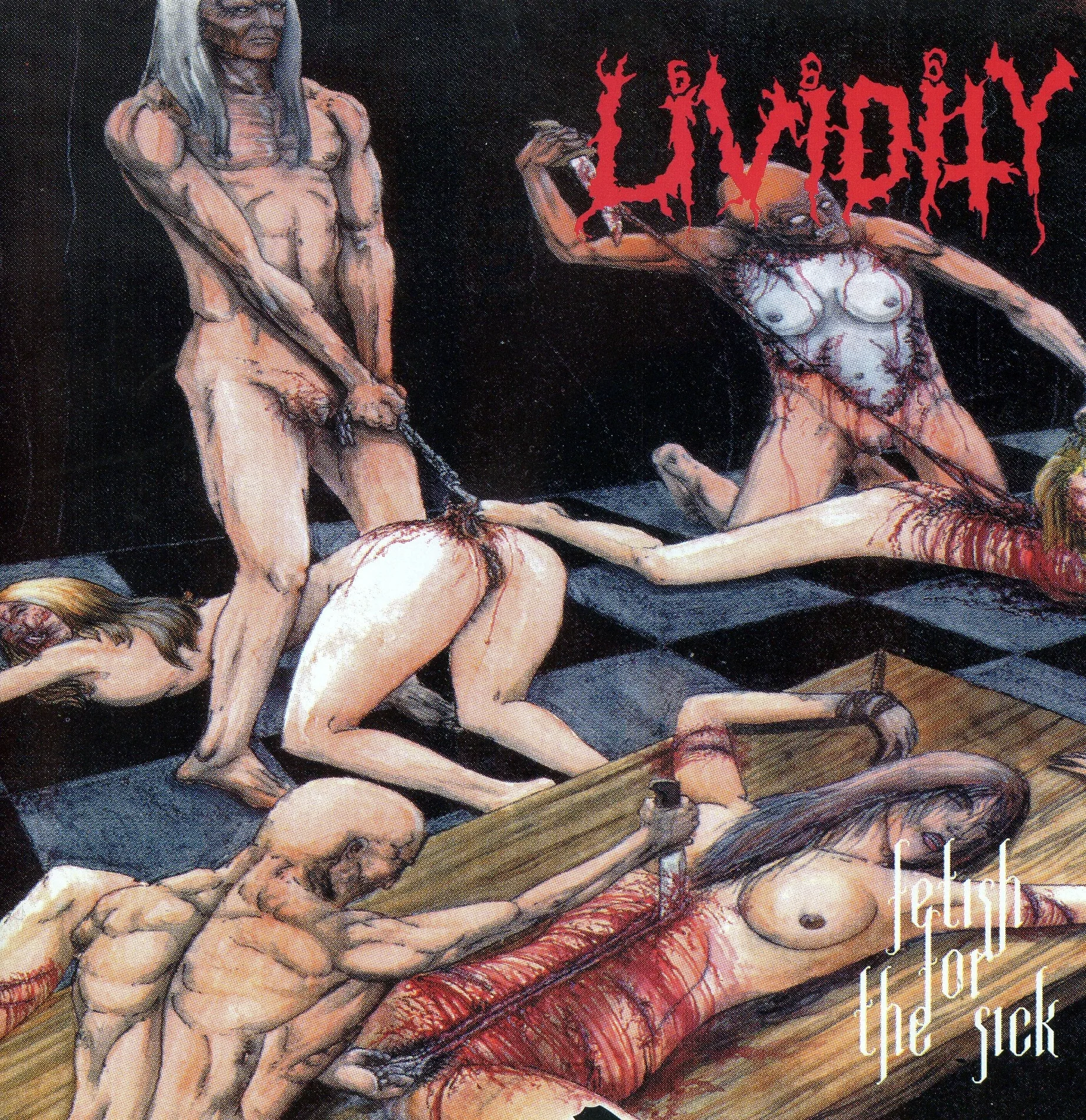 Obal albumu Lividity – Fetish for the Sick