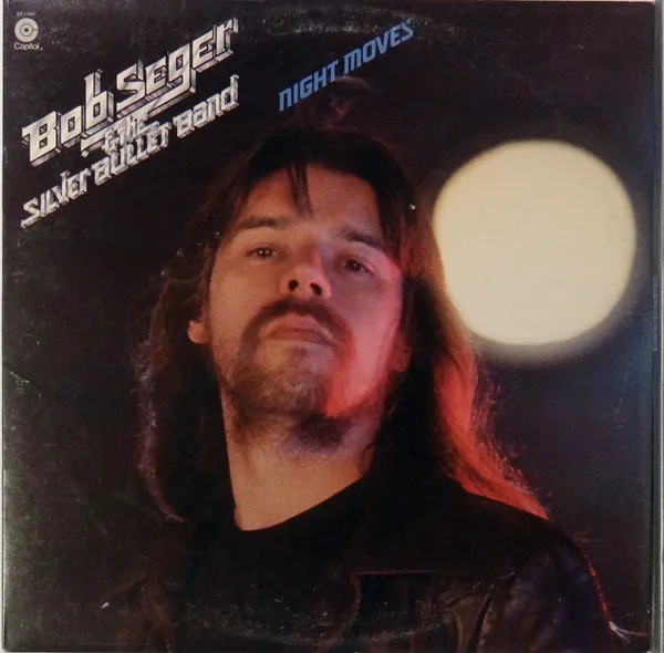 Obal alba Bob Seger & the Silver Bullet Band – Night Moves