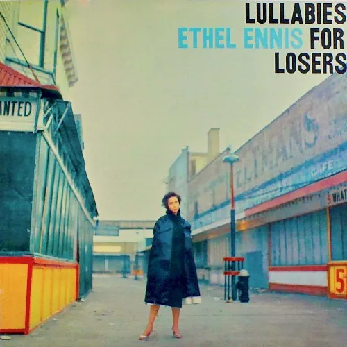 Obal albumu Ethel Ennis – Lullabies For Losers