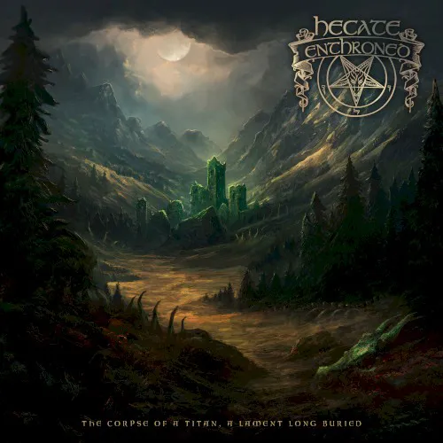 Cover of Hecate Enthroned – The Corpse of a Titan, a Lament Long Buried