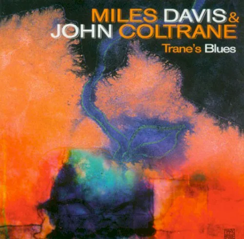 Cover of John Coltrane, Miles Davis – Trane’s Blues
