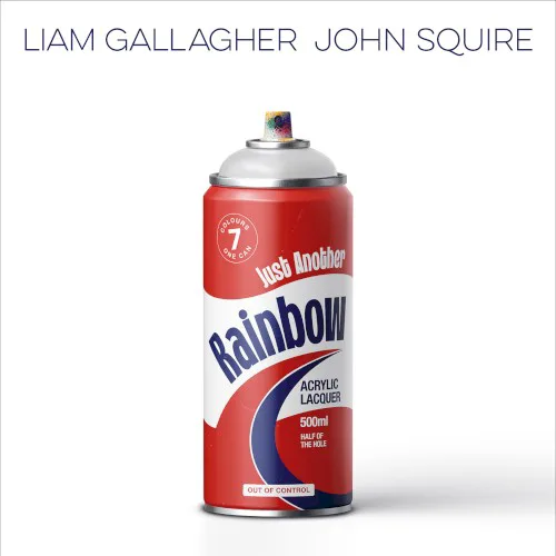 Cover of Liam Gallagher, John Squire – Just Another Rainbow