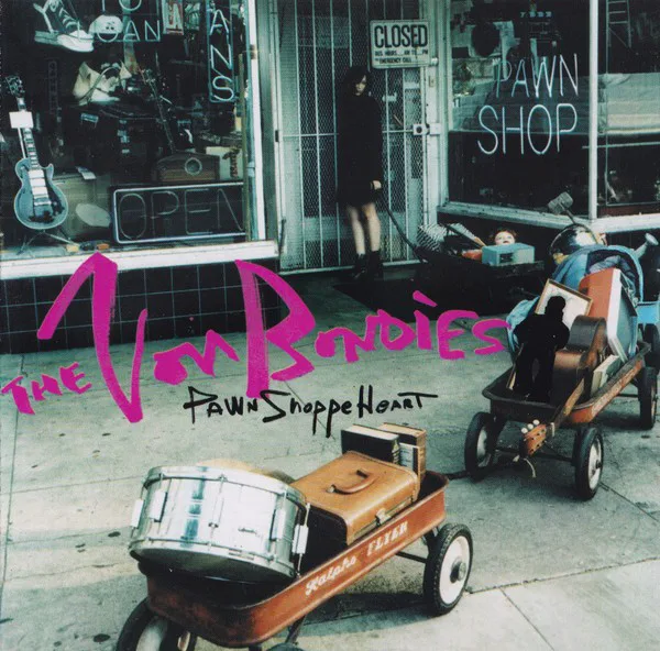 Cover of The Von Bondies – Pawn Shoppe Heart