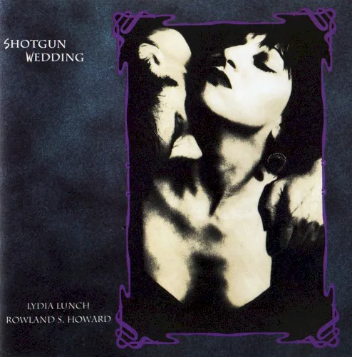 Cover of Lydia Lunch, Rowland S. Howard – Shotgun Wedding