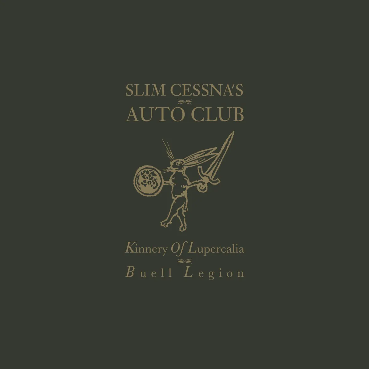Cover of Slim Cessna’s Auto Club – Kinnery of Lupercalia; Buell Legion