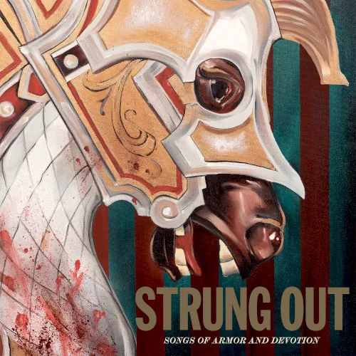 Cover of Strung Out – Songs of Armor and Devotion