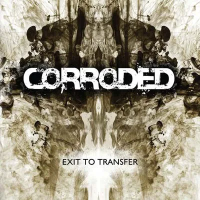 Obal alba Corroded – Exit to Transfer