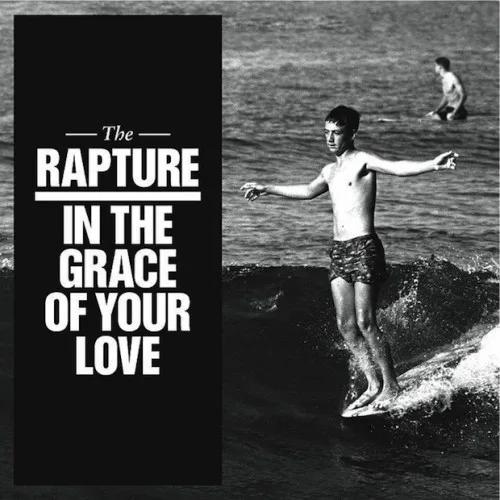 Cover of The Rapture – In the Grace of Your Love
