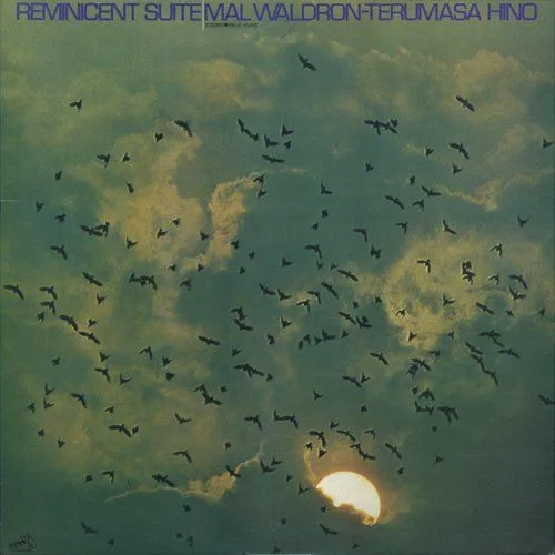 Cover of Mal Waldron, 日野皓正 – Reminicent Suite