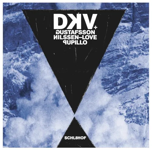 Cover of Mats Gustafsson, Massimo Pupillo, Paal Nilssen-Love, DKV Trio – Schl8hof