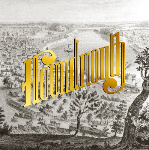 Cover of Houndmouth – From the Hills Below the City
