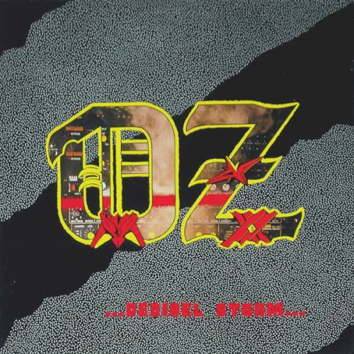 Cover of Oz – …Decibel Storm…