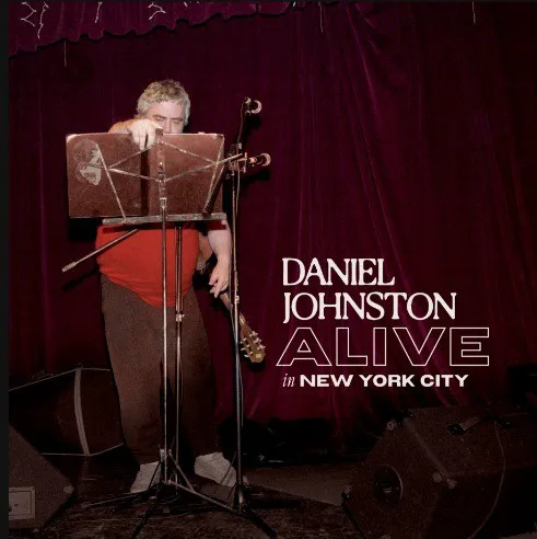 Cover of Daniel Johnston – Alive in New York City