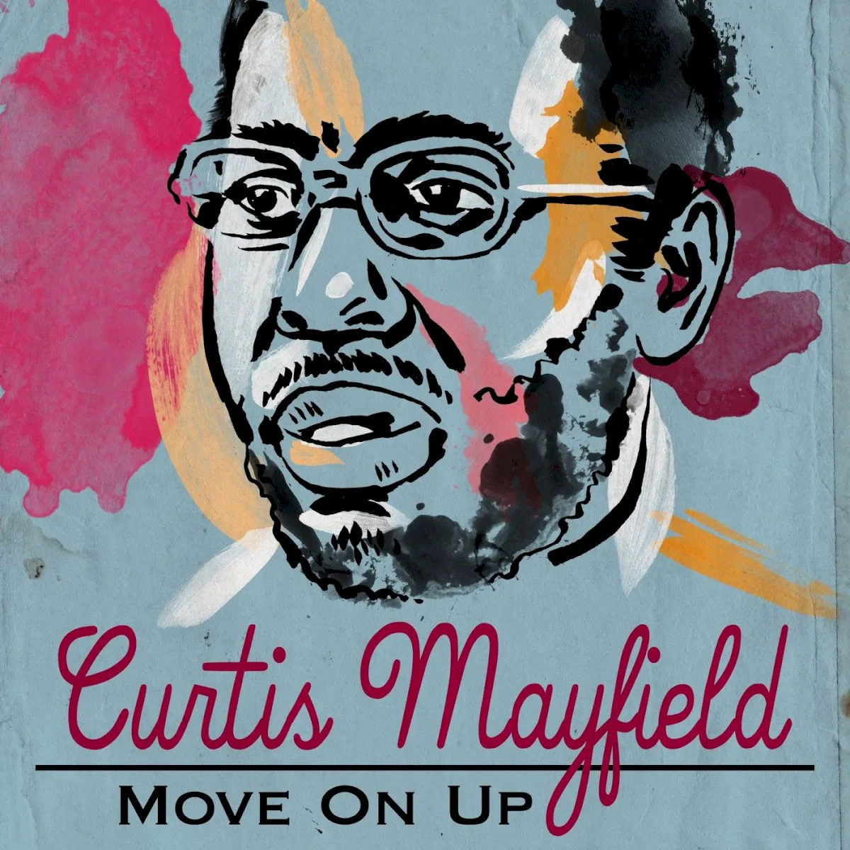 Cover of Curtis Mayfield – Move On Up