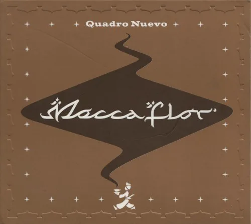Cover of Quadro Nuevo – Mocca Flor