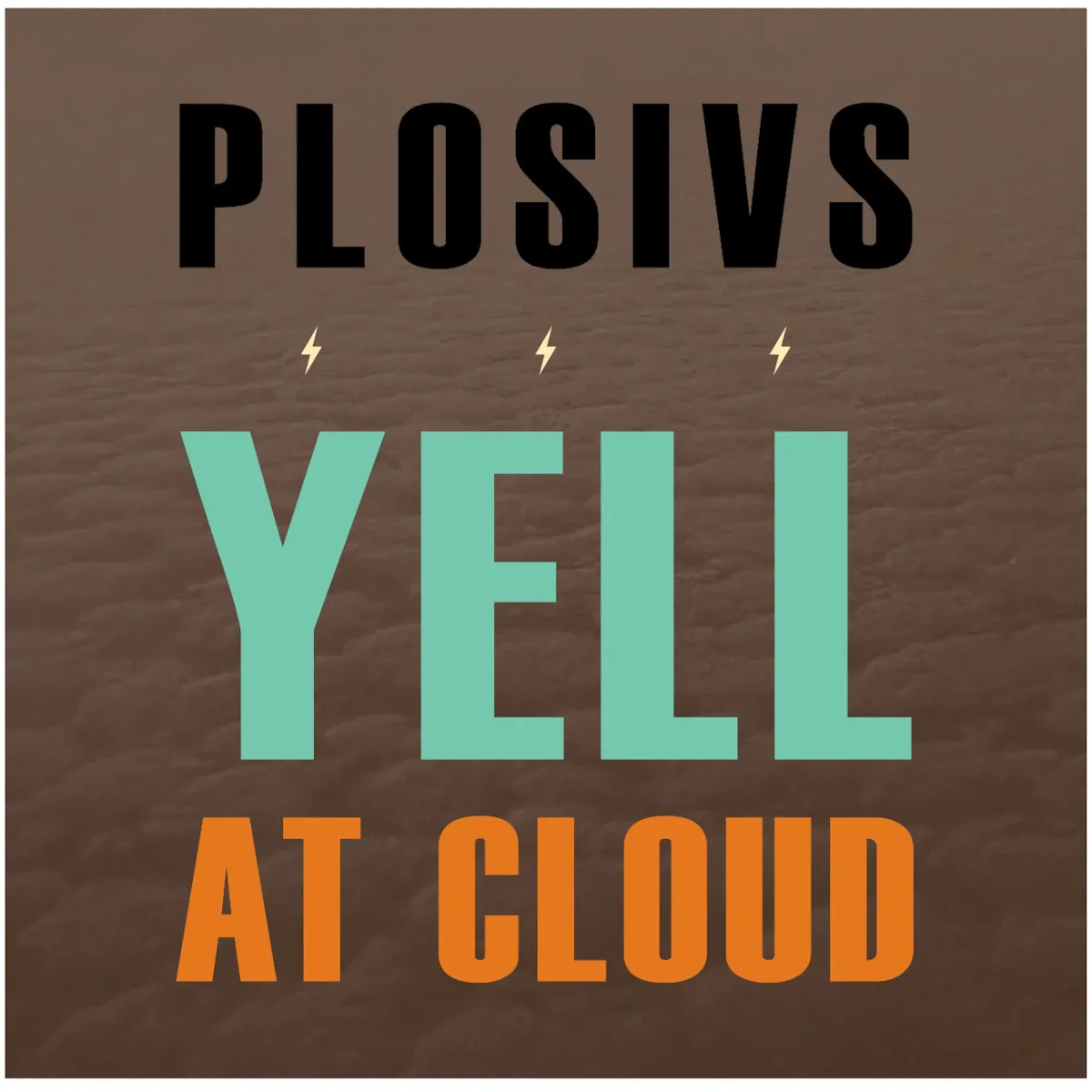Obal albumu Yell at Cloud
