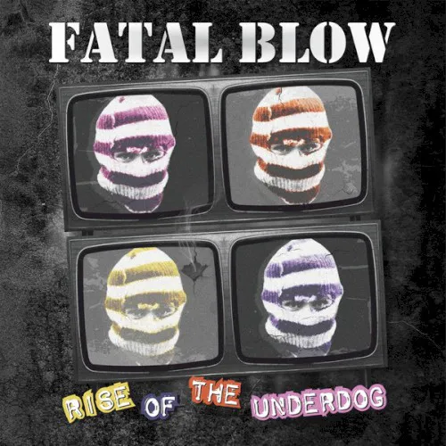 Cover of Fatal Blow – Rise of the Underdog