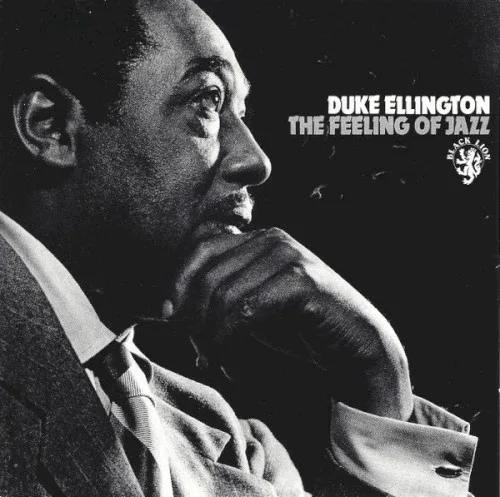 Cover of Duke Ellington – The Feeling of Jazz