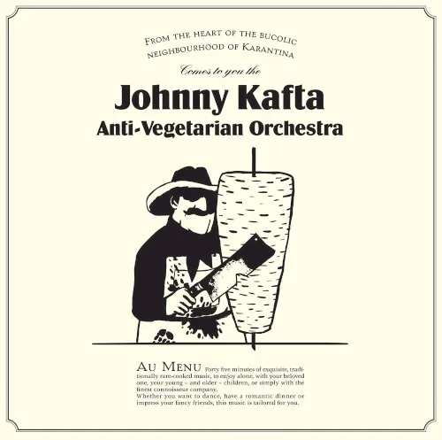 Cover of Johnny Kafta Anti-Vegetarian Orchestra – Johnny Kafta Anti‐Vegetarian Orchestra
