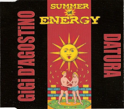 Cover of Gigi D’Agostino, Datura – Summer of Energy