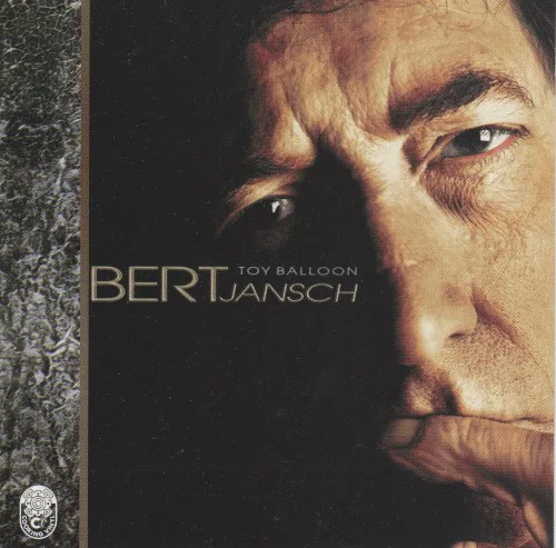 Cover of Bert Jansch – Toy Balloon