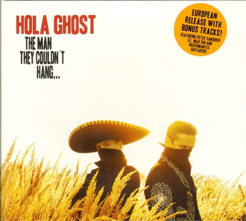 Cover of Hola Ghost – The Man They Couldn't Hang