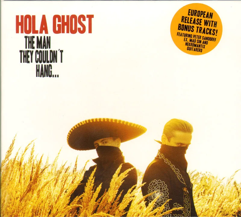 Cover of Hola Ghost – The Man They Couldn't Hang
