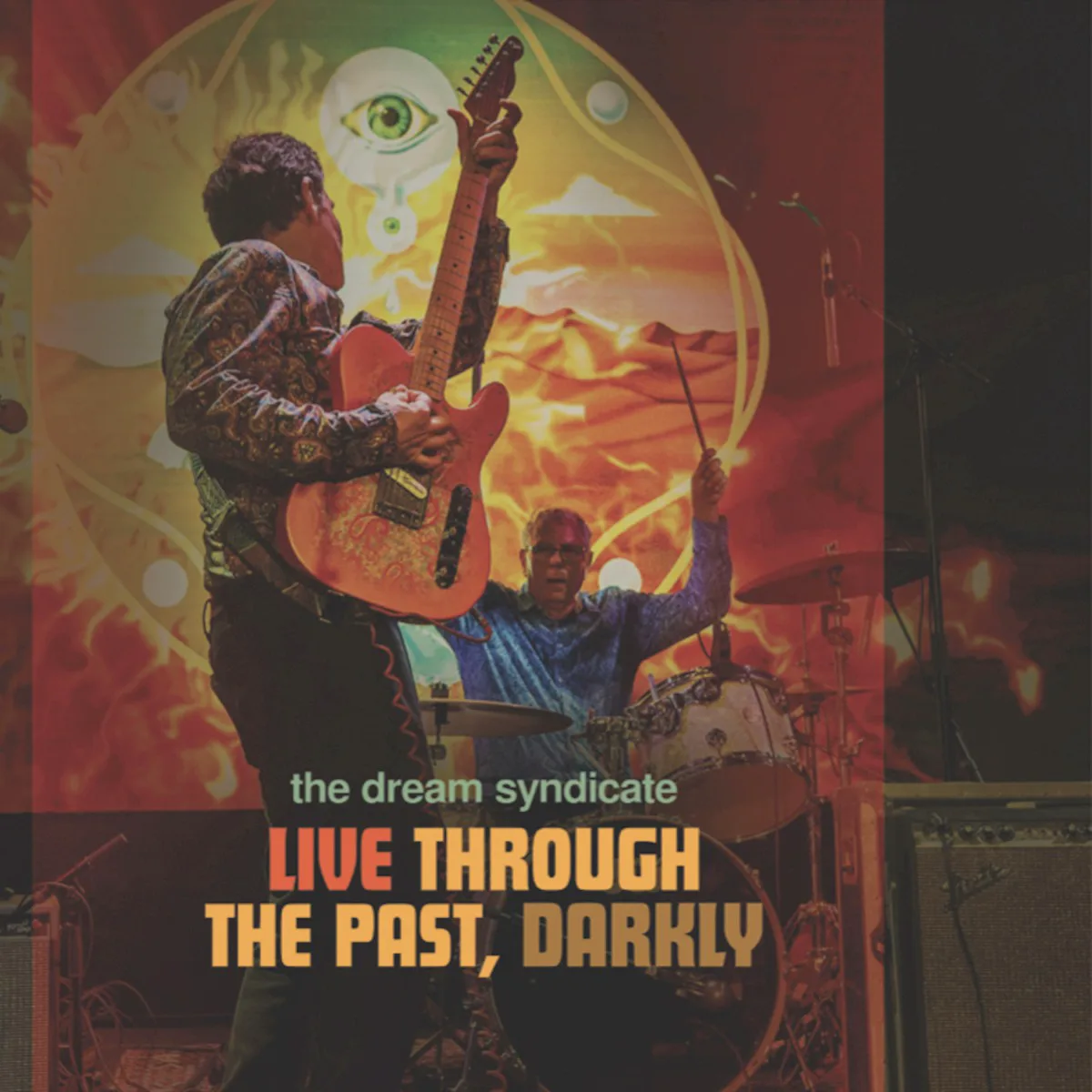 Cover of The Dream Syndicate – Live Through the Past, Darkly