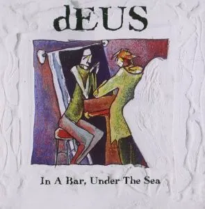 Obal alba In a Bar, Under the Sea