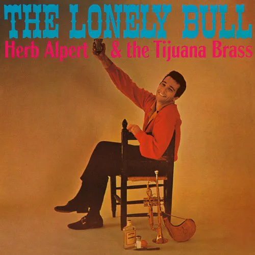 Cover of Herb Alpert & the Tijuana Brass – The Lonely Bull