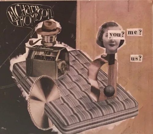 Cover of Richard Thompson – You? Me? Us?