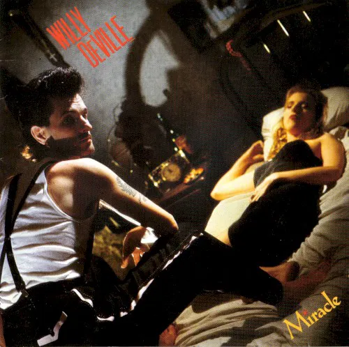 Cover of Willy DeVille – Miracle