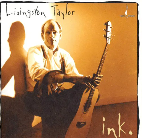 Cover of Livingston Taylor – Ink.