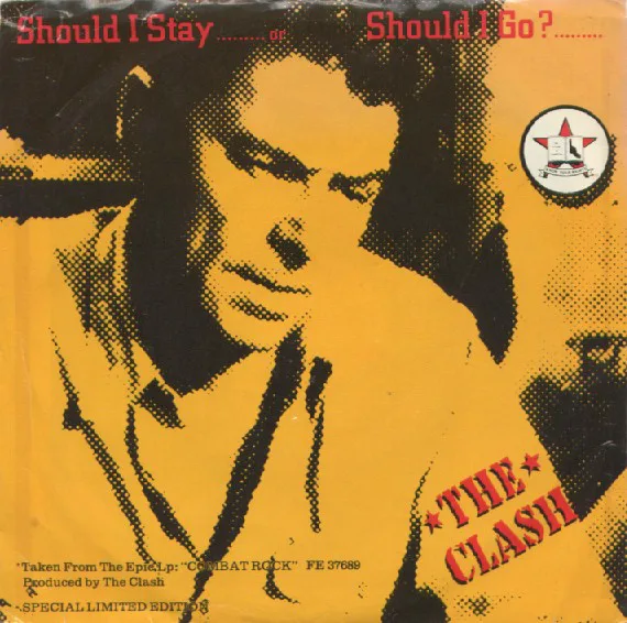 Cover of The Clash – Should I Stay or Should I Go?