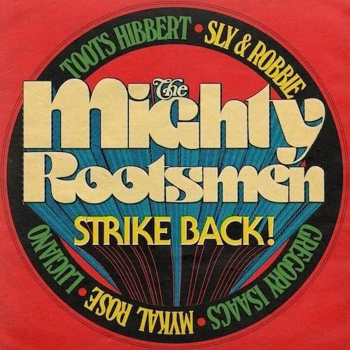 Obal alba The Mighty Rootsmen – Strike Back!