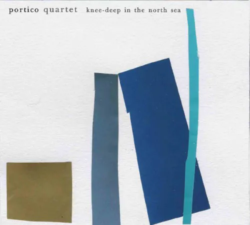 Cover of Portico Quartet – Knee-Deep in the North Sea