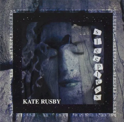Cover of Kate Rusby – Sleepless