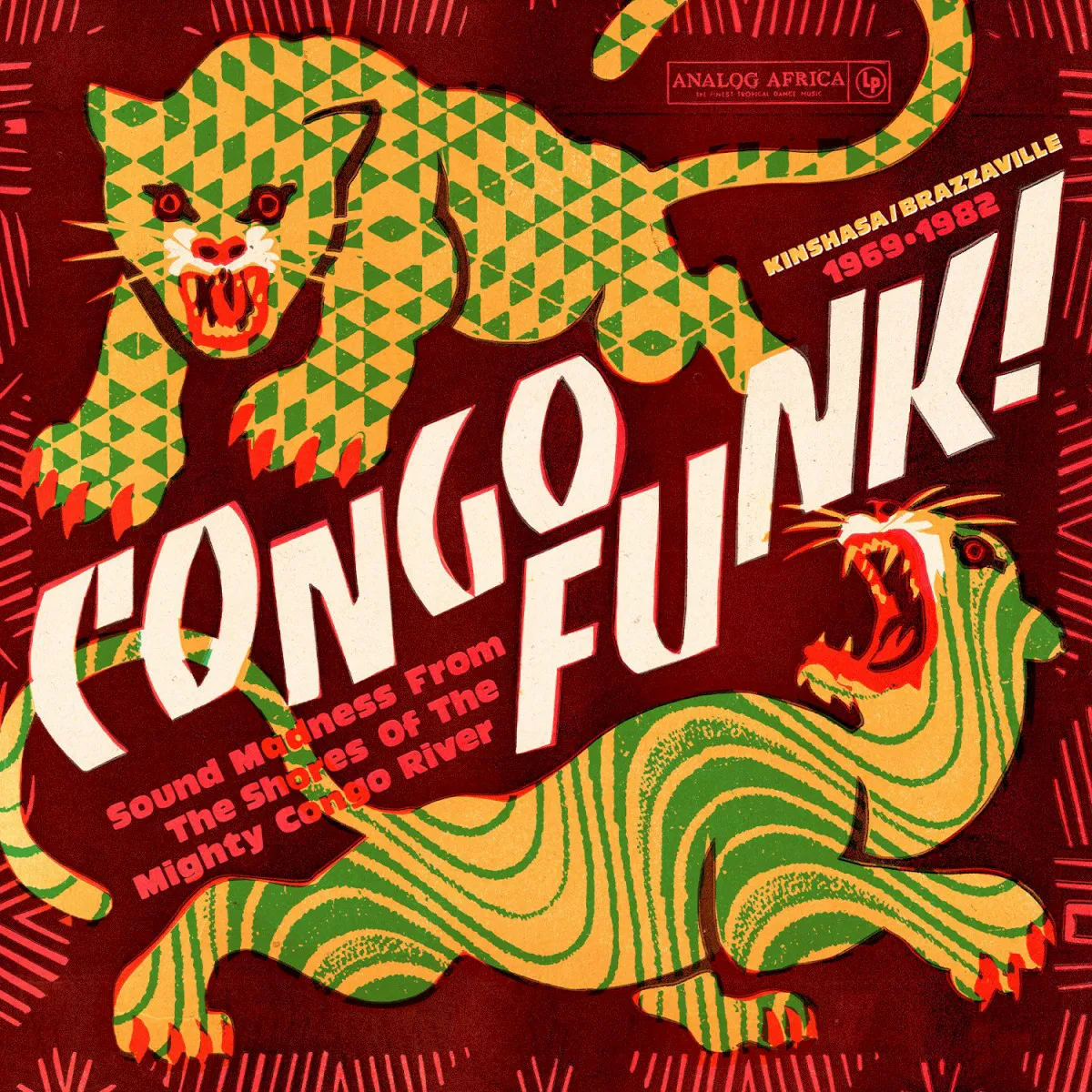 Cover of Various Artists – Congo Funk! Sound Madness From the Shores of the Mighty Congo River - Kinshasa/Brazzaville 1969-1982