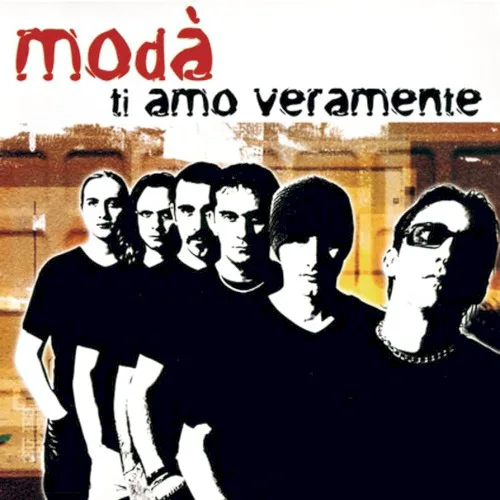 Cover of Modà – Ti amo veramente