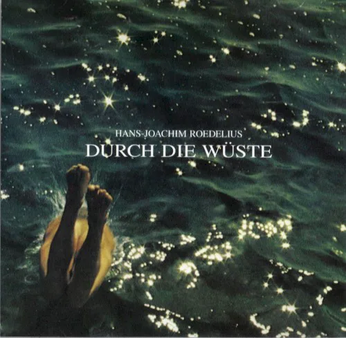 Cover of Hans‐Joachim Roedelius – Durch die Wüste
