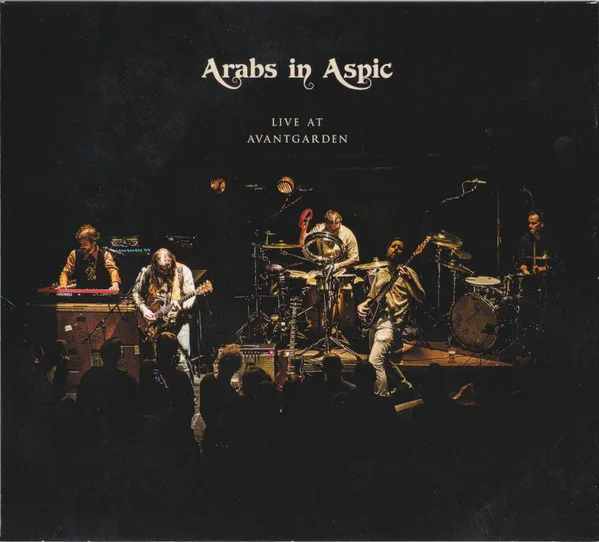 Cover of Arabs in Aspic – Live at Avantgarden