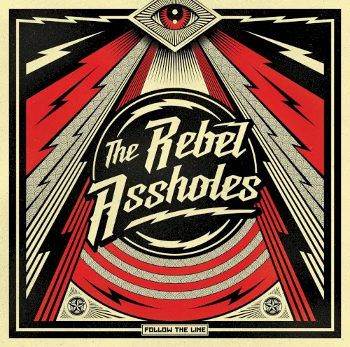 Cover of The Rebel Assholes – Follow The Line