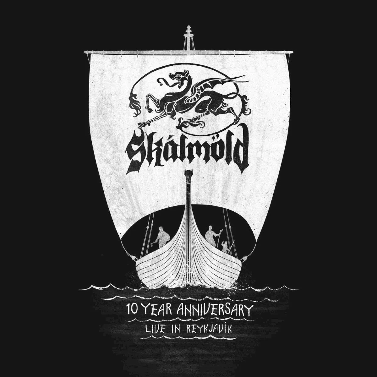 Cover of Skálmöld – 10 Year Anniversary: Live in Reykjavík
