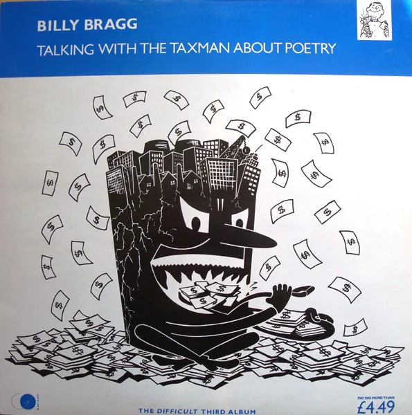 Obal alba Billy Bragg – Talking With the Taxman About Poetry