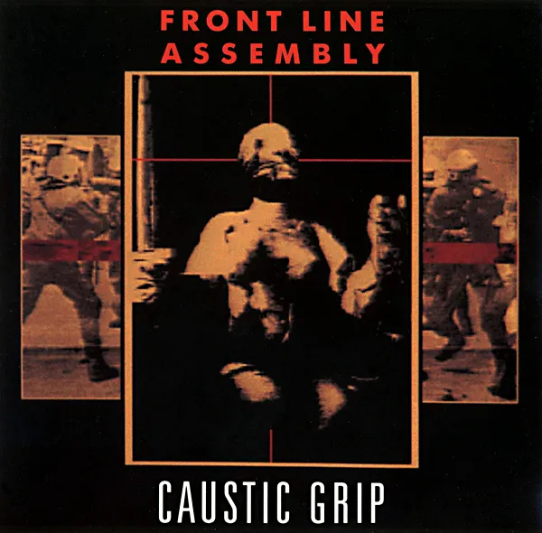 Obal alba Front Line Assembly – Caustic Grip