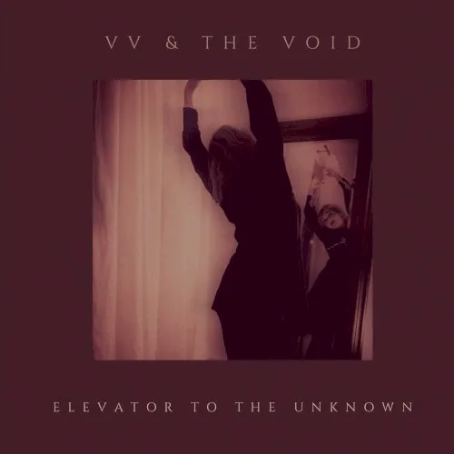 Cover of VV & The Void – Elevator To The Unknown