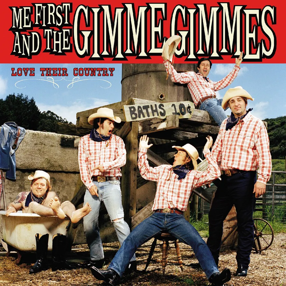 Cover of Me First and the Gimme Gimmes – Love Their Country
