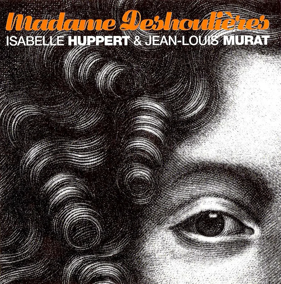 Cover of Isabelle Huppert, Jean‐Louis Murat – Madame Deshoulières