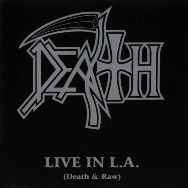 Obal alba Live in L.A. (Death & Raw)